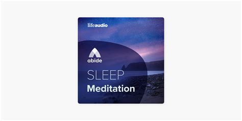 abide app reviews|‎Abide Bible Sleep Meditation on Apple Podcasts.